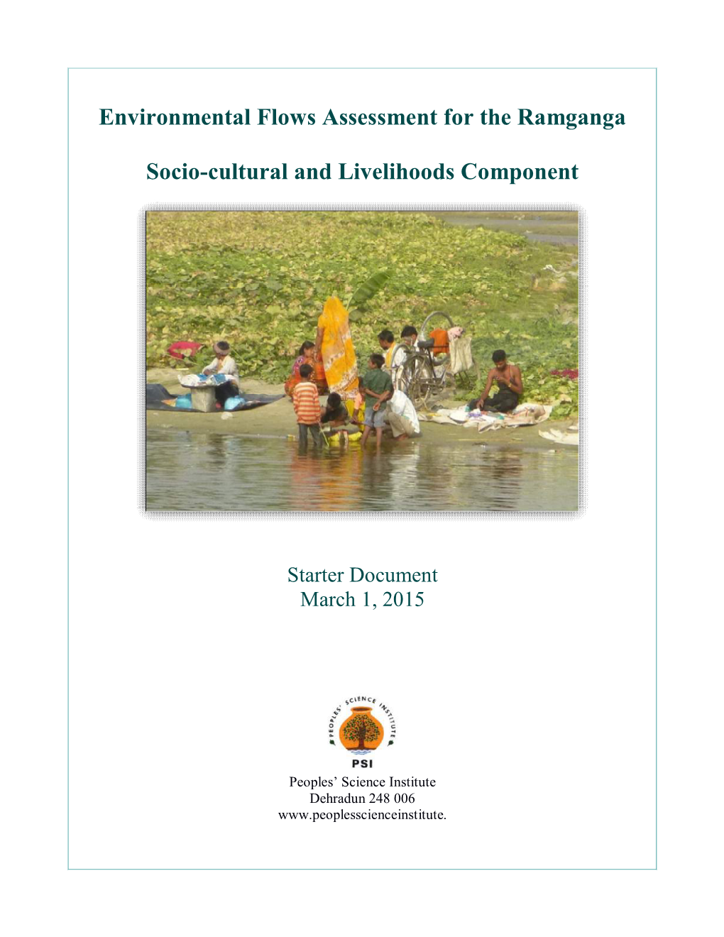 Environmental Flows Assessment for the Ramganga Socio-Cultural And