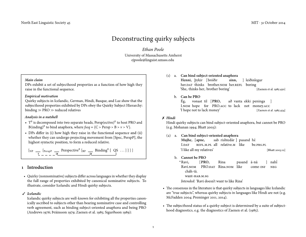 Deconstructing Quirky Subjects Ethan Poole University of Massachusetts Amherst Ejpoole@Linguist.Umass.Edu