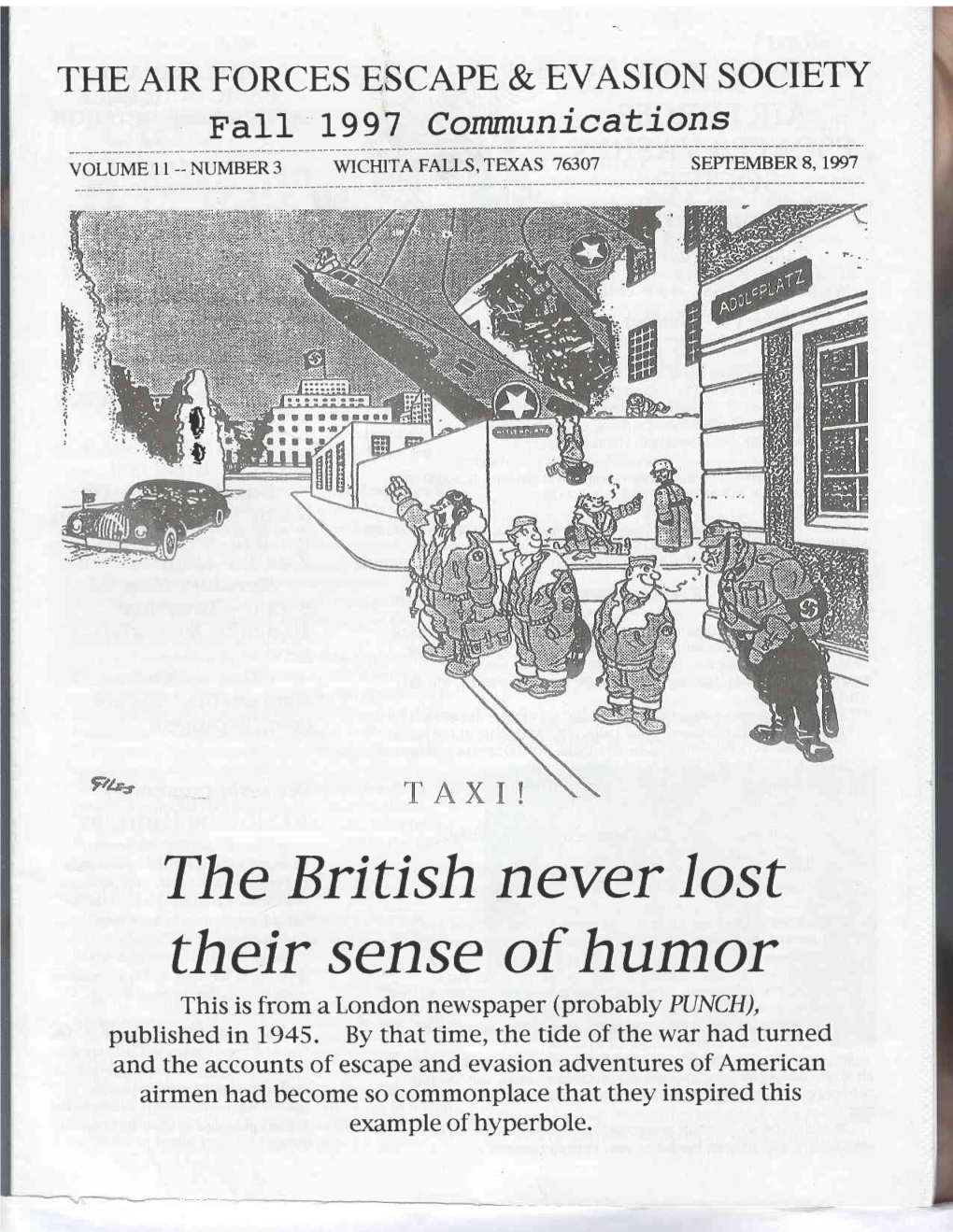 Their Sense of Humor This Is from a London Newspaper (Probably PUNCH), Published in 1945