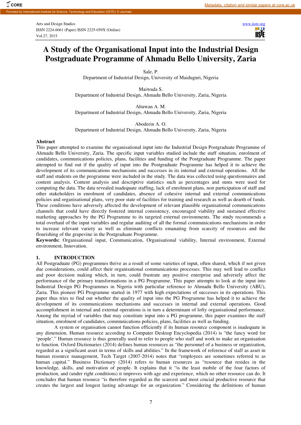 A Study of the Organisational Input Into the Industrial Design Postgraduate Programme of Ahmadu Bello University, Zaria