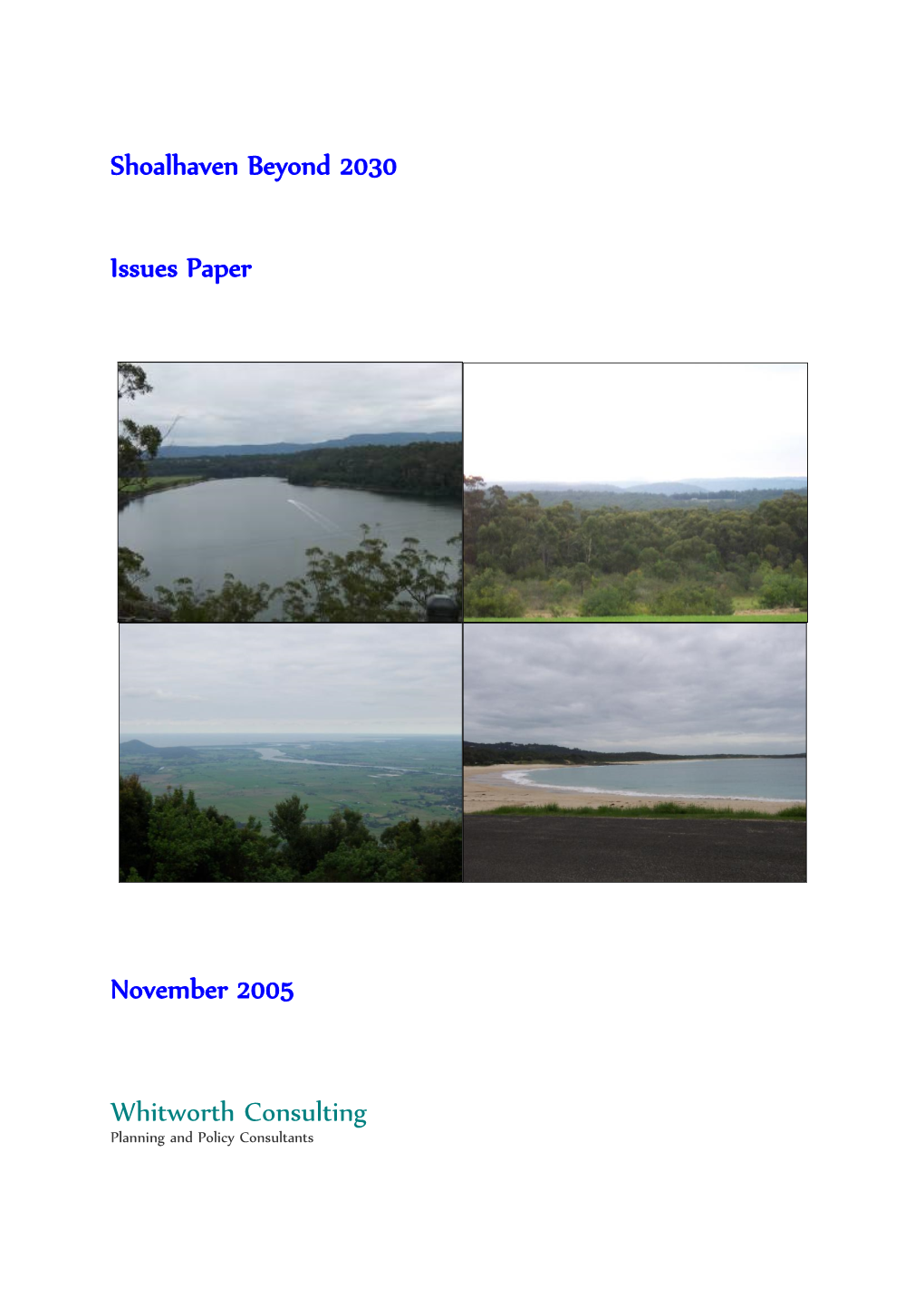 Shoalhaven Beyond 2030 Issues Paper November 2005