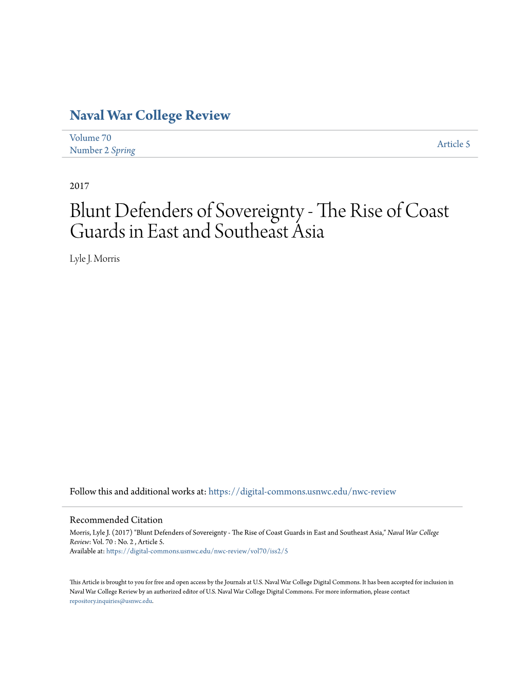 Blunt Defenders of Sovereignty - the Rise of Coast Guards in East and Southeast Asia Lyle J