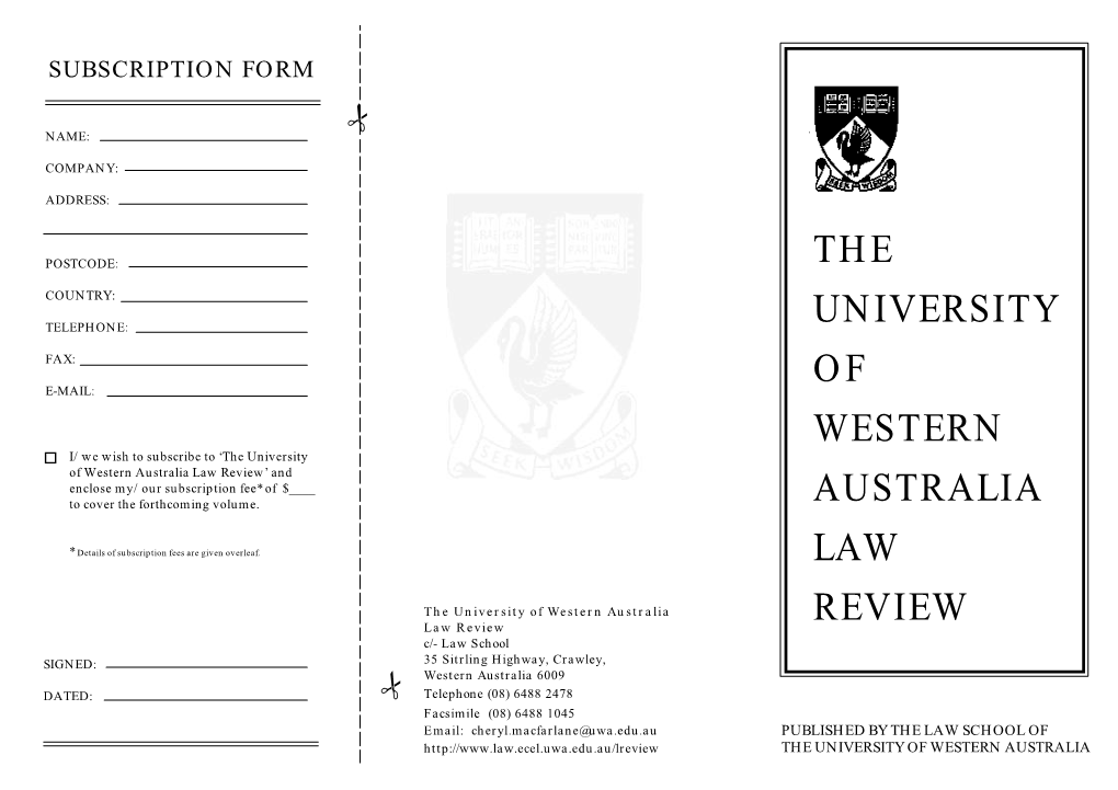 The University of Western Australia Law Review’ and Enclose My/Our Subscription Fee* of $____ to Cover the Forthcoming Volume