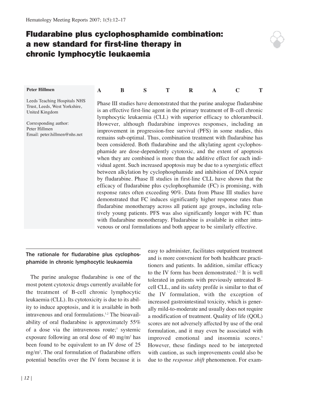 Fludarabine Plus Cyclophosphamide Combination: a New Standard for First-Line Therapy in Chronic Lymphocytic Leukaemia