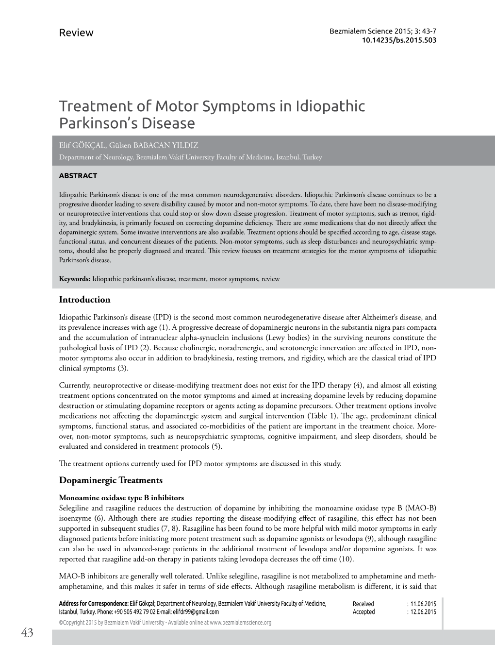 Treatment of Motor Symptoms in Idiopathic Parkinson's Disease