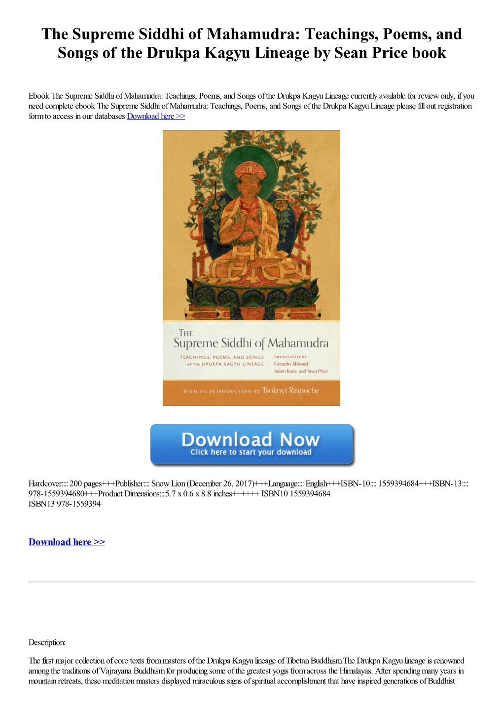 The Supreme Siddhi of Mahamudra: Teachings, Poems, and Songs of the Drukpa Kagyu Lineage by Sean Price Book