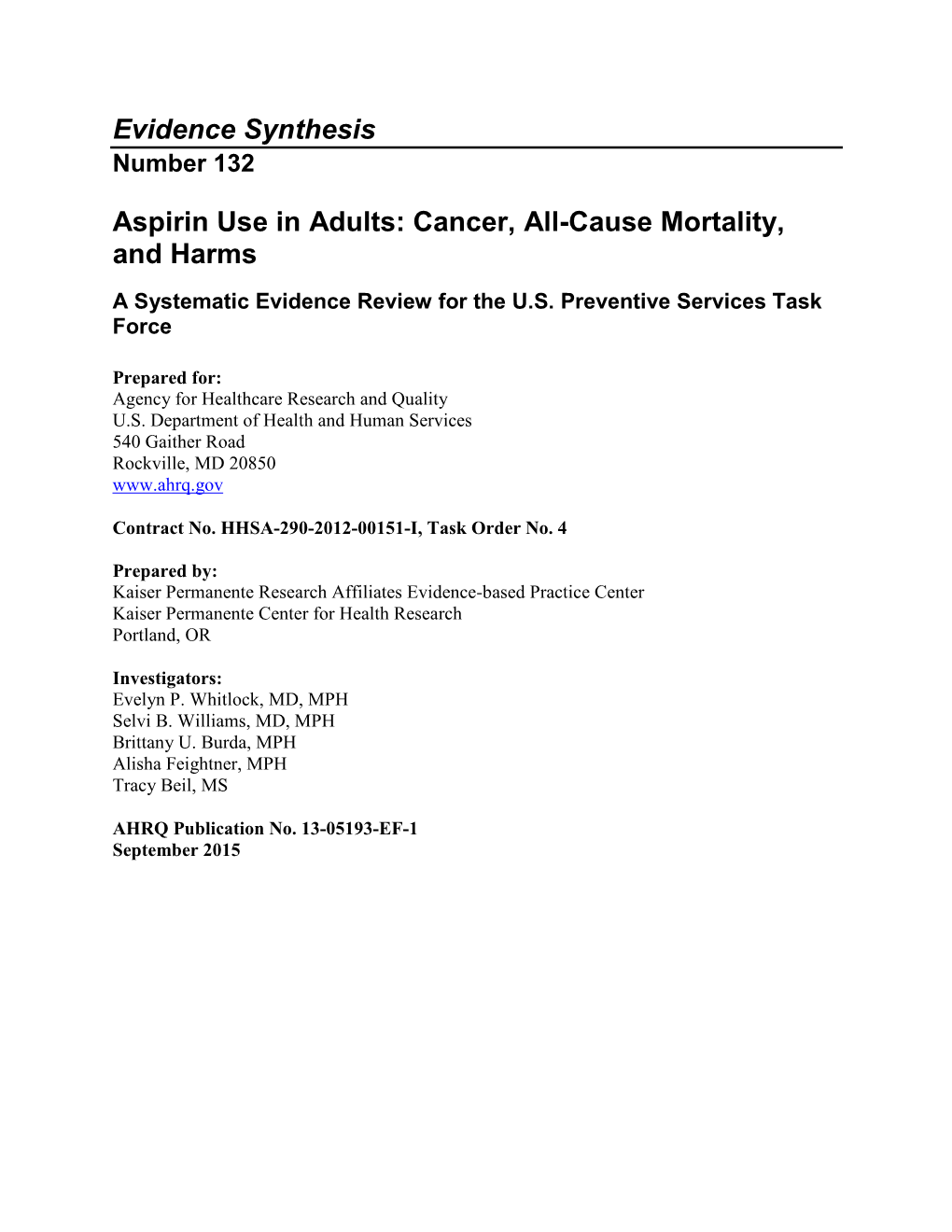 Aspirin Use in Adults: Cancer, All-Cause Mortality, and Harms a Systematic Evidence Review for the U.S