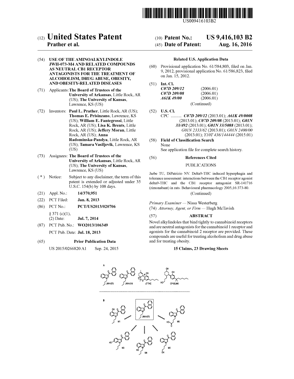 (12) United States Patent (10) Patent No.: US 9.416,103 B2 Prather Et Al