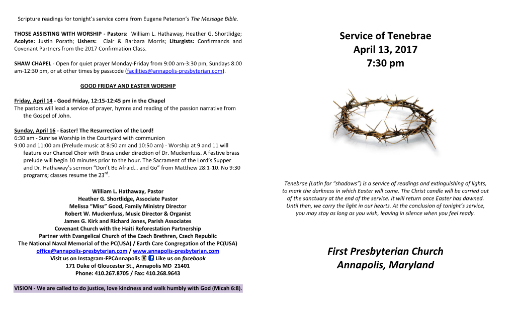 Service of Tenebrae April 13, 2017 7:30 Pm First Presbyterian Church