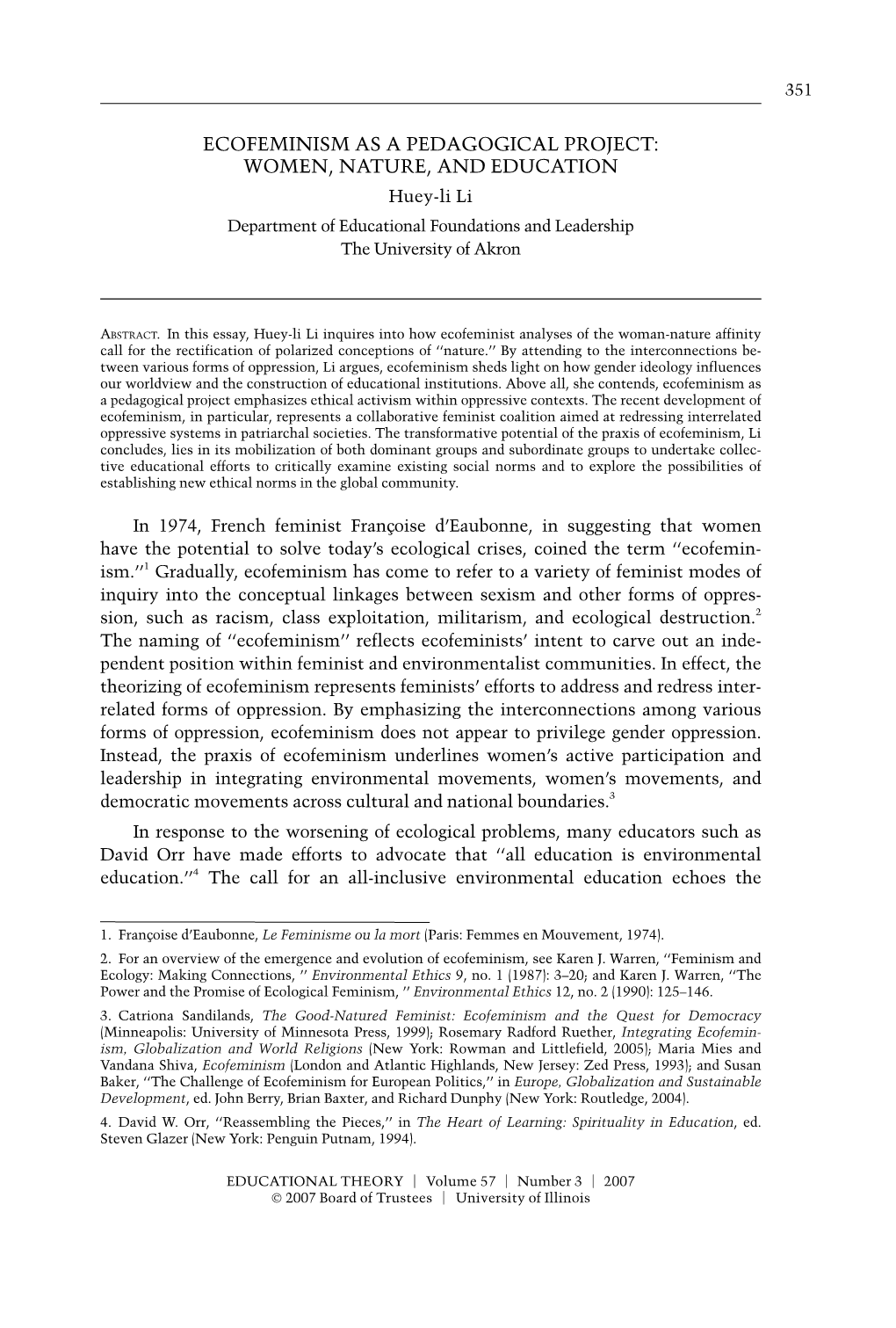 ECOFEMINISM AS a PEDAGOGICAL PROJECT: WOMEN, NATURE, and EDUCATION Huey-Li Li Department of Educational Foundations and Leadership the University of Akron