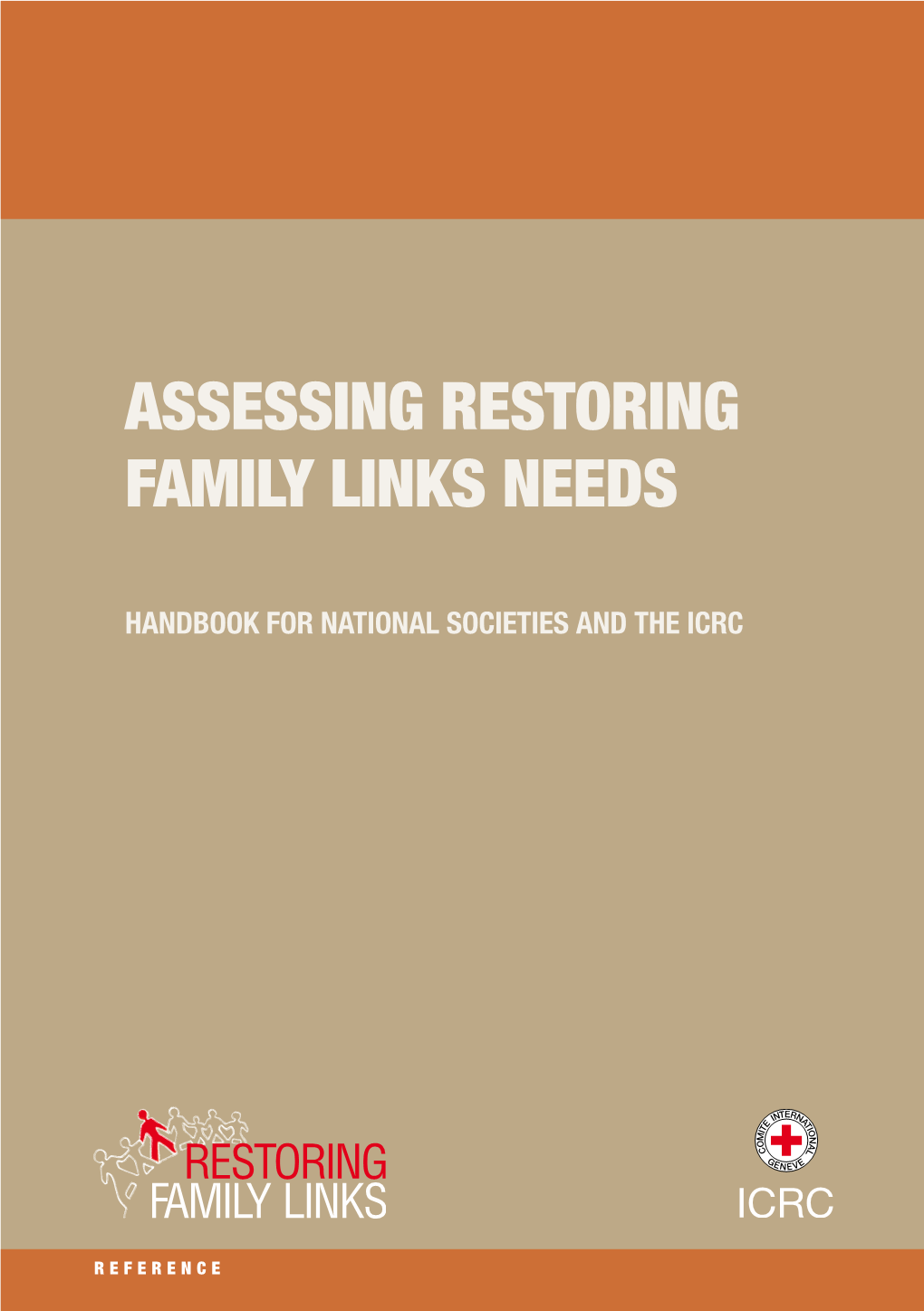 Assessing Restoring Family Links Needs