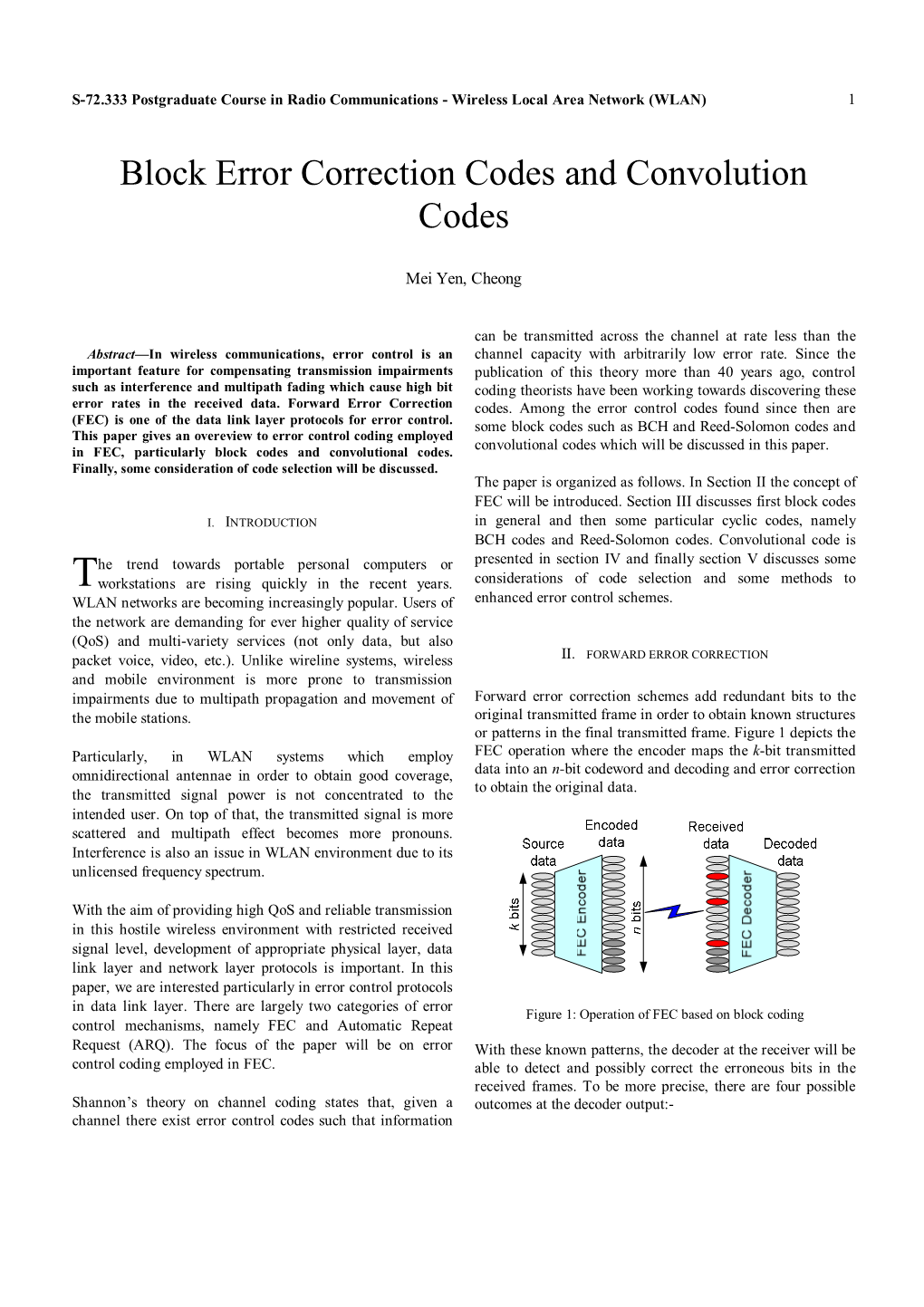 Block Error Correction Codes and Convolution Codes