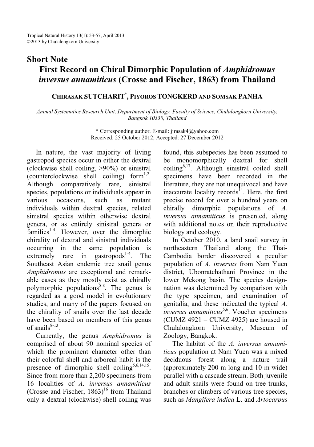 Short Note First Record on Chiral Dimorphic Population of Amphidromus Inversus Annamiticus (Crosse and Fischer, 1863) from Thailand