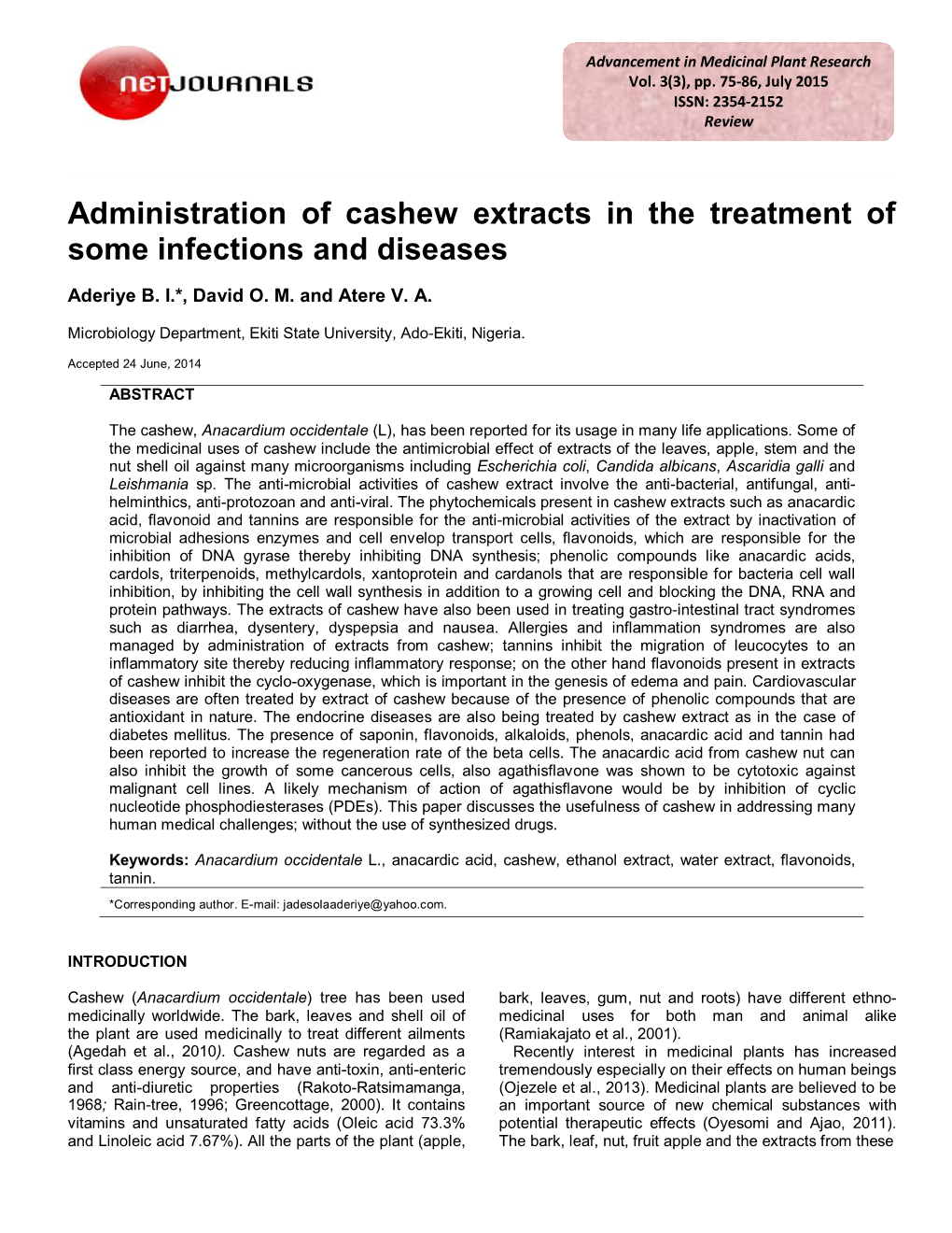 Administration of Cashew Extracts in the Treatment of Some Infections and Diseases