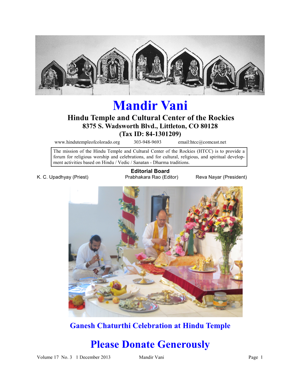 Mandir Vani Hindu Temple and Cultural Center of the Rockies 8375 S