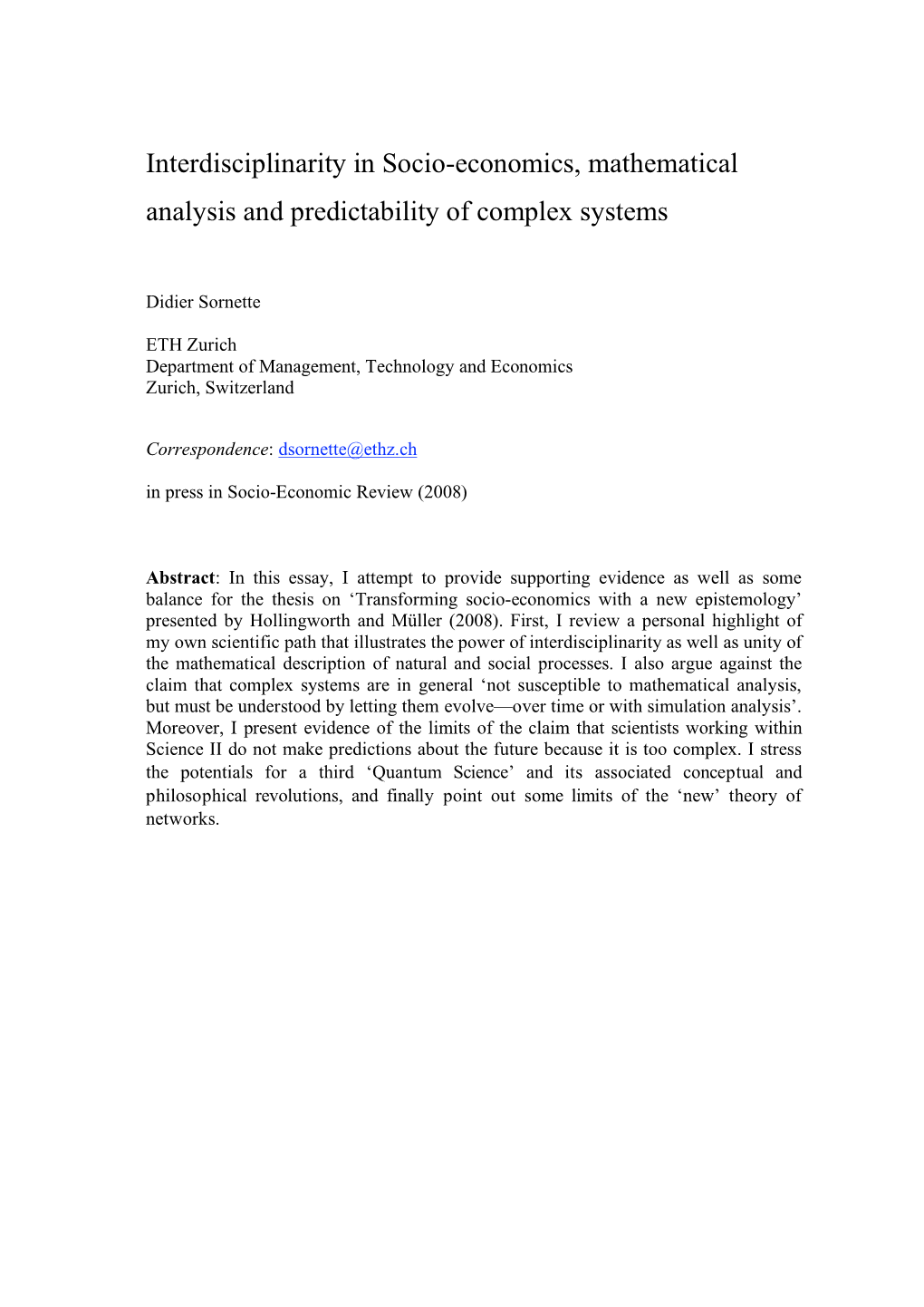 Interdisciplinarity in Socio-Economics, Mathematical Analysis and Predictability of Complex Systems