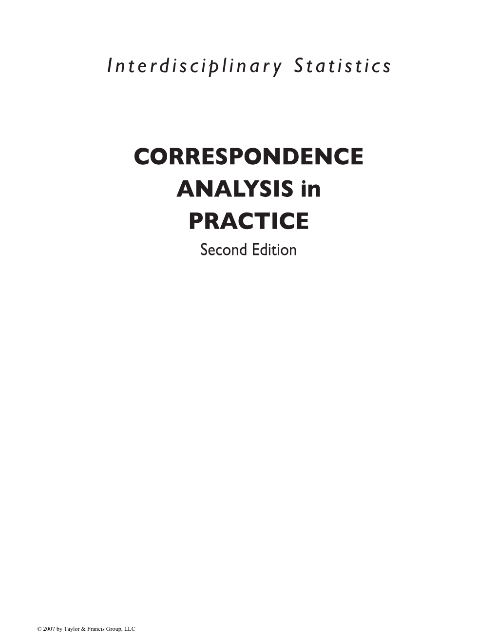 CORRESPONDENCE ANALYSIS in PRACTICE Second Edition