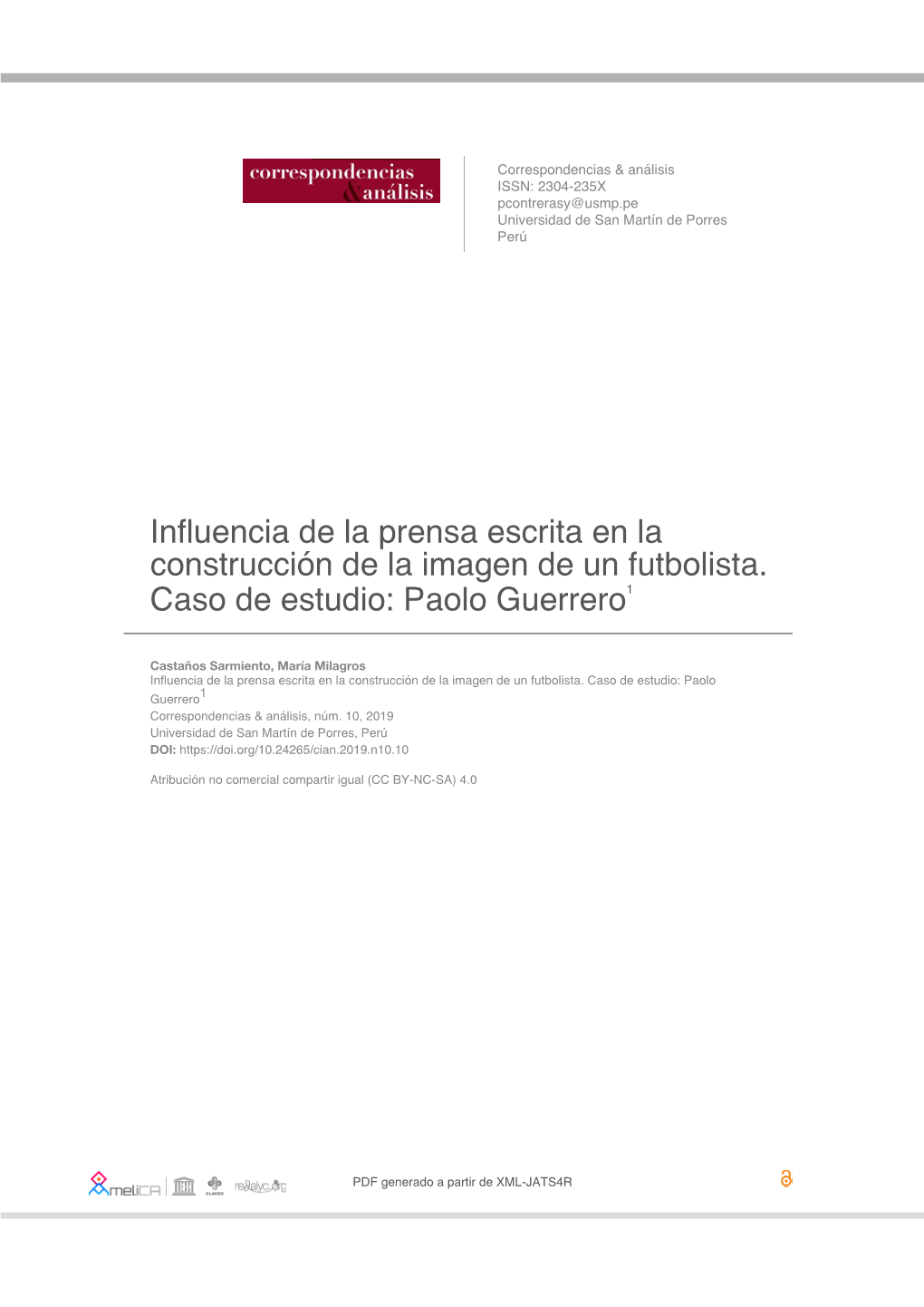 Influencia De La Prensa Escrita En La Construcción De La Imagen De Un Futbolista. Caso De Estudio: Paolo Guerrero1