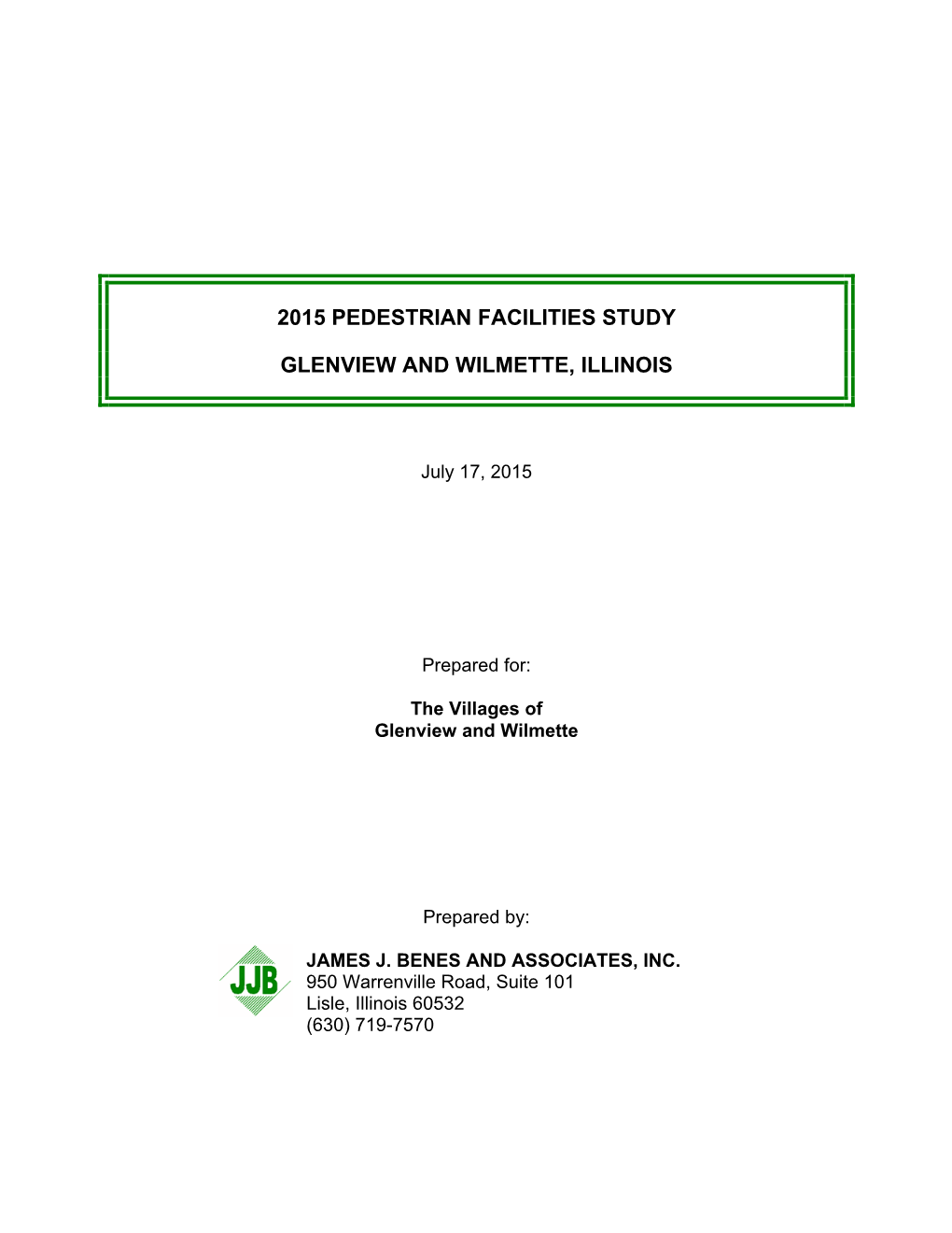 2015 Pedestrian Facilities Study Glenview and Wilmette, Illinois Page 1 of 26