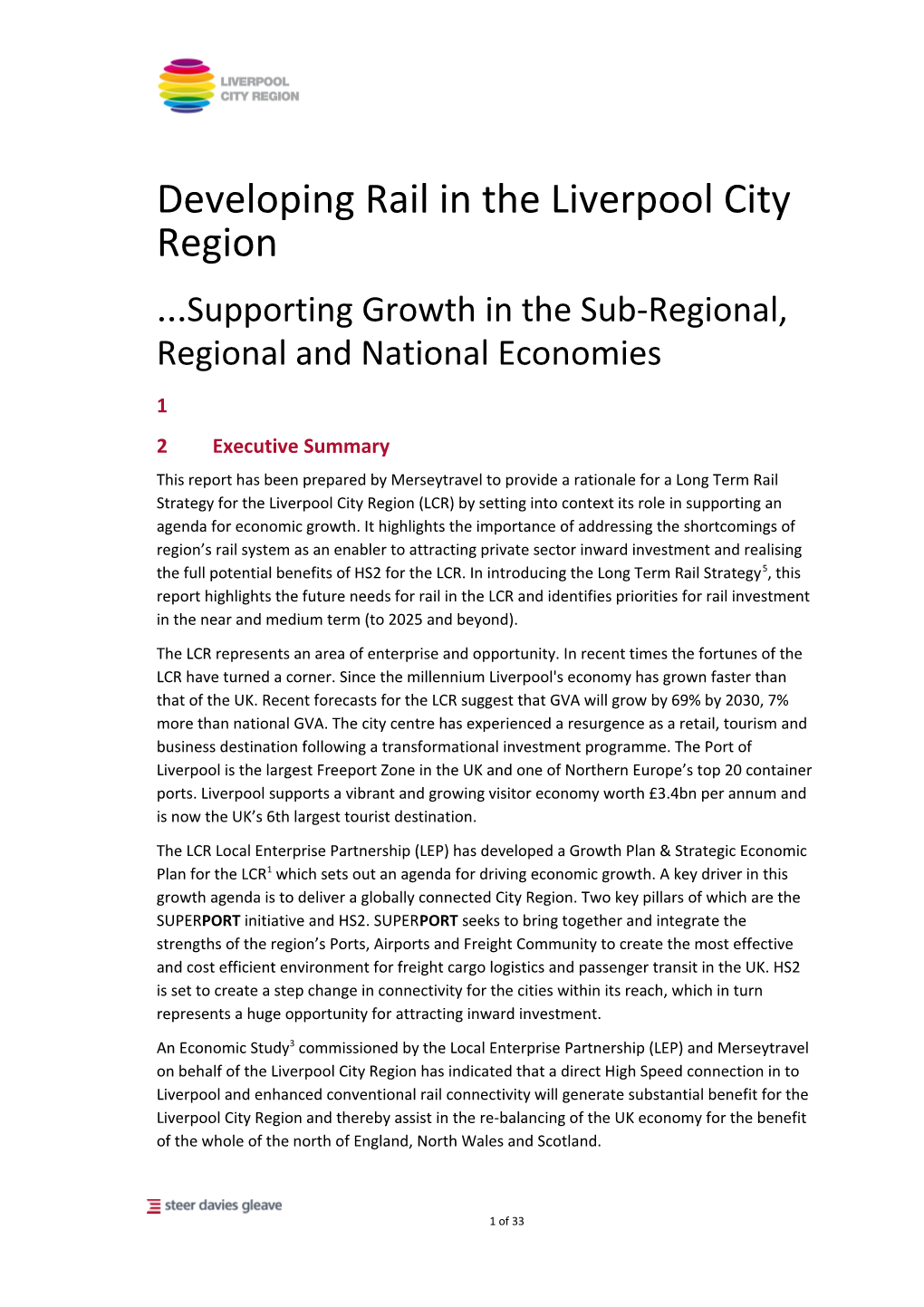 Developing Rail in the Liverpool City Region Supporting Growth in the Sub-Regional, Regional