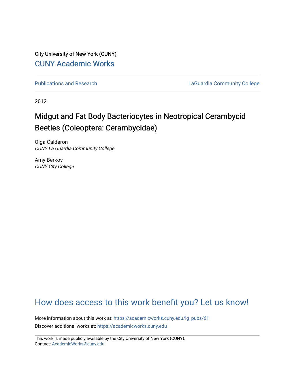 Midgut and Fat Body Bacteriocytes in Neotropical Cerambycid Beetles (Coleoptera: Cerambycidae)