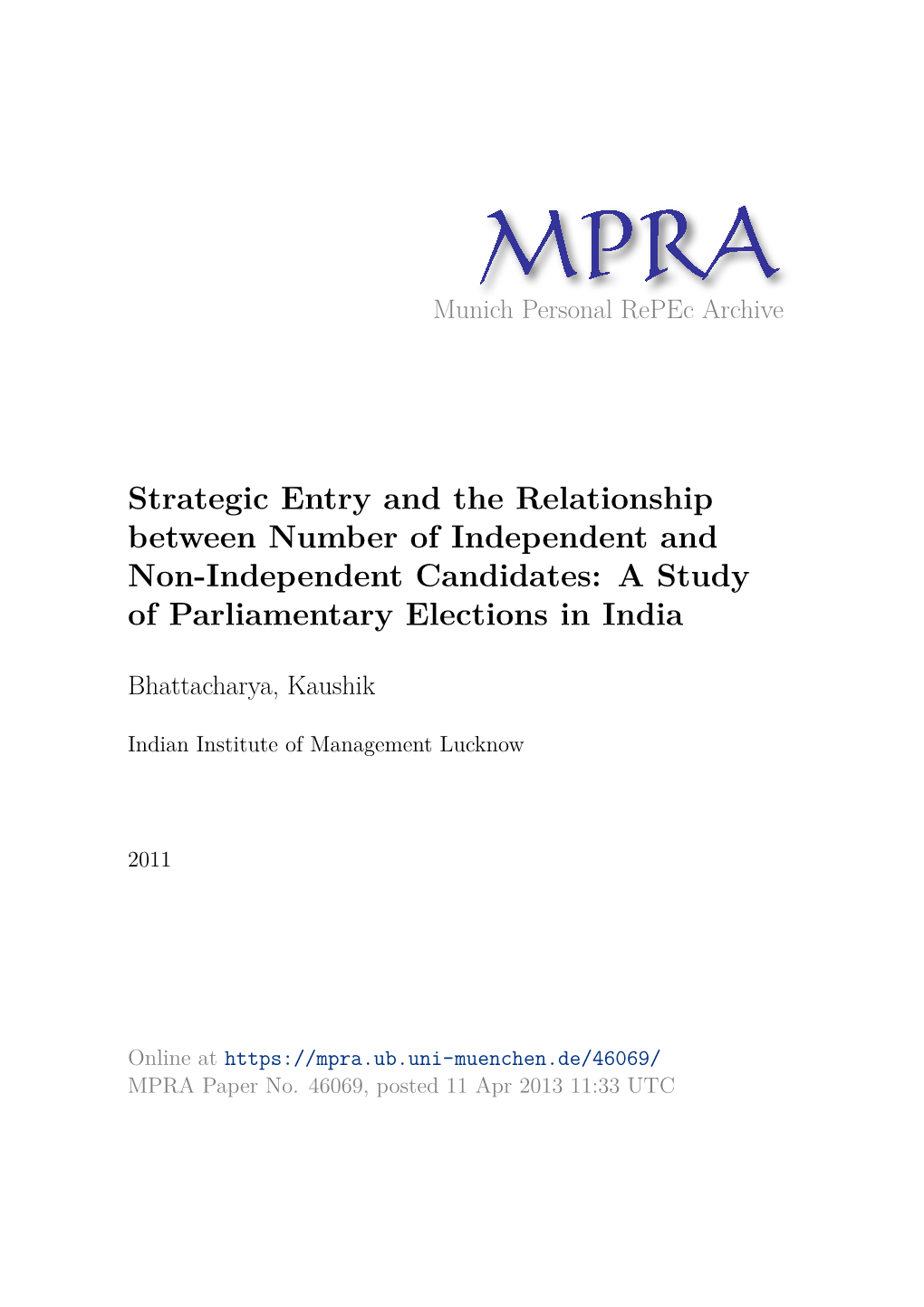 Strategic Entry and the Relationship Between Number of Independent and Non-Independent Candidates: a Study of Parliamentary Elections in India