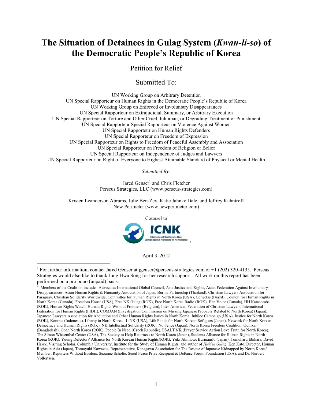 The Situation of Detainees in Gulag System (Kwan-Li-So) of the Democratic People’S Republic of Korea