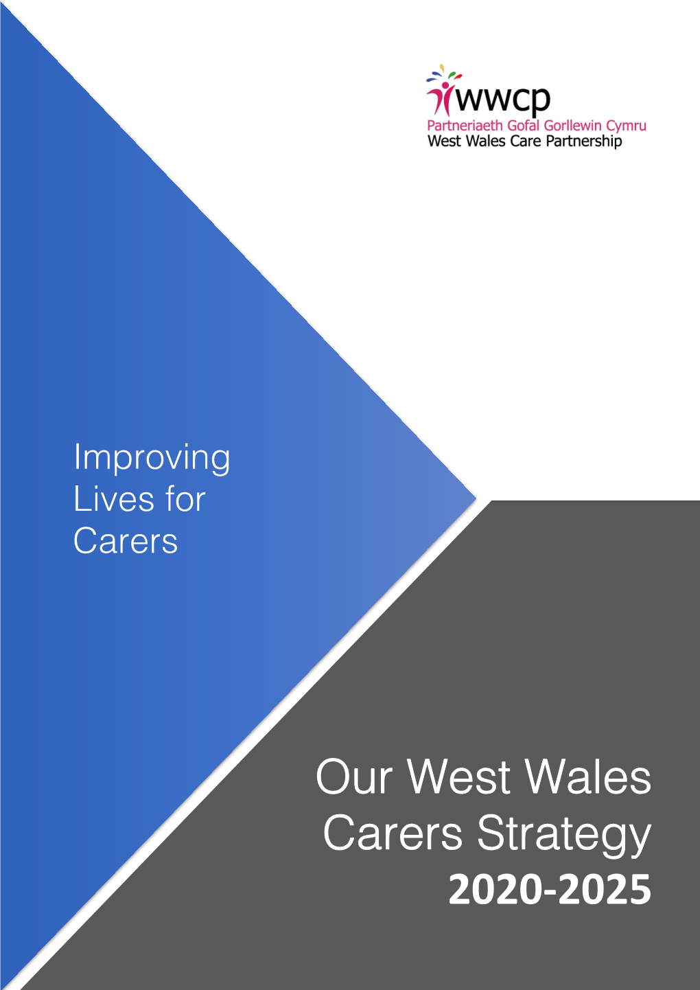 Our West Wales Carers Strategy 2020-2025 0