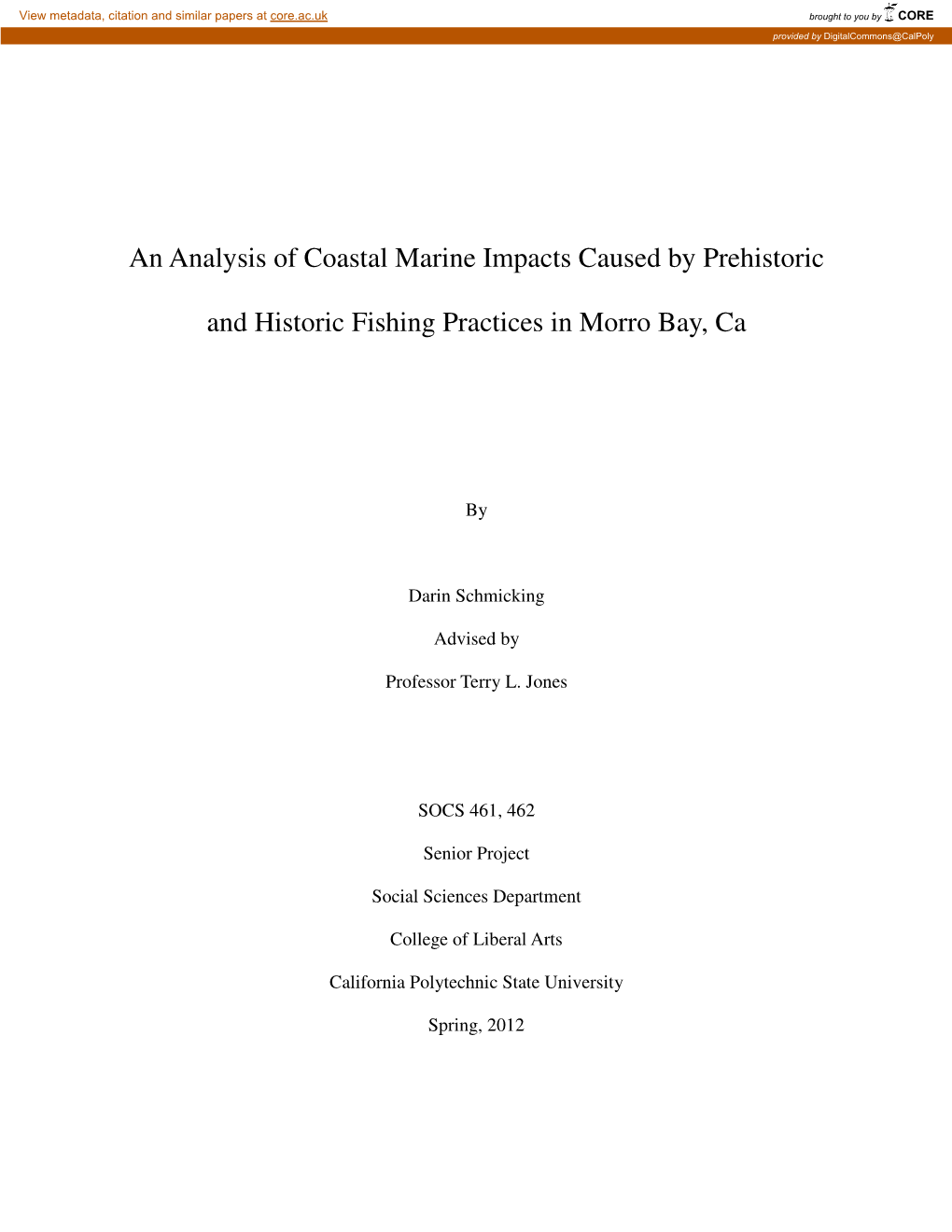 An Analysis of Coastal Marine Impacts Caused by Prehistoric and Historic