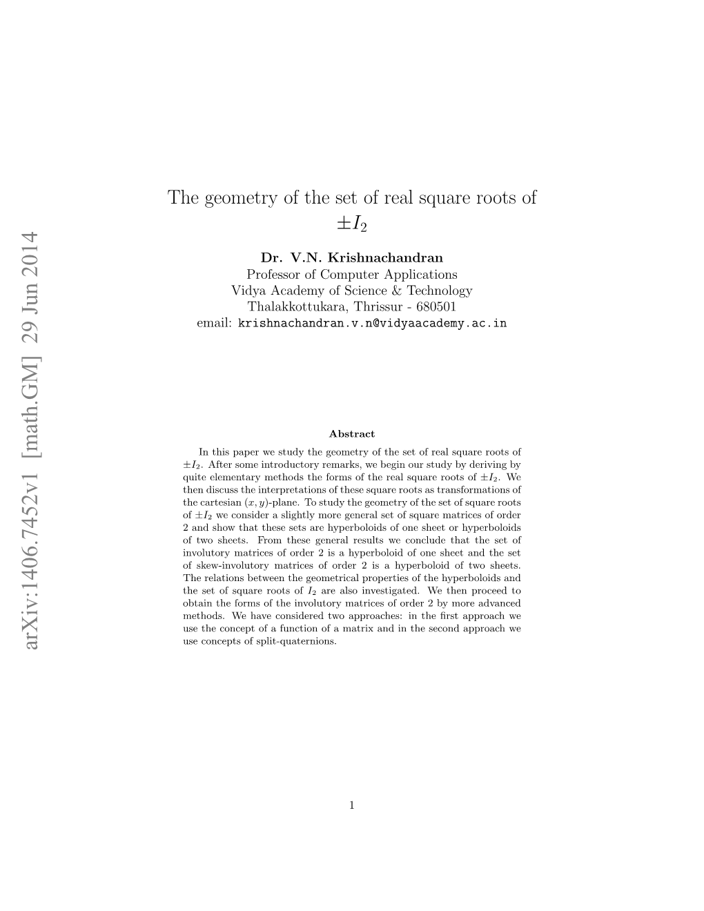 The Geometry of the Set of Real Square Roots of ±I2