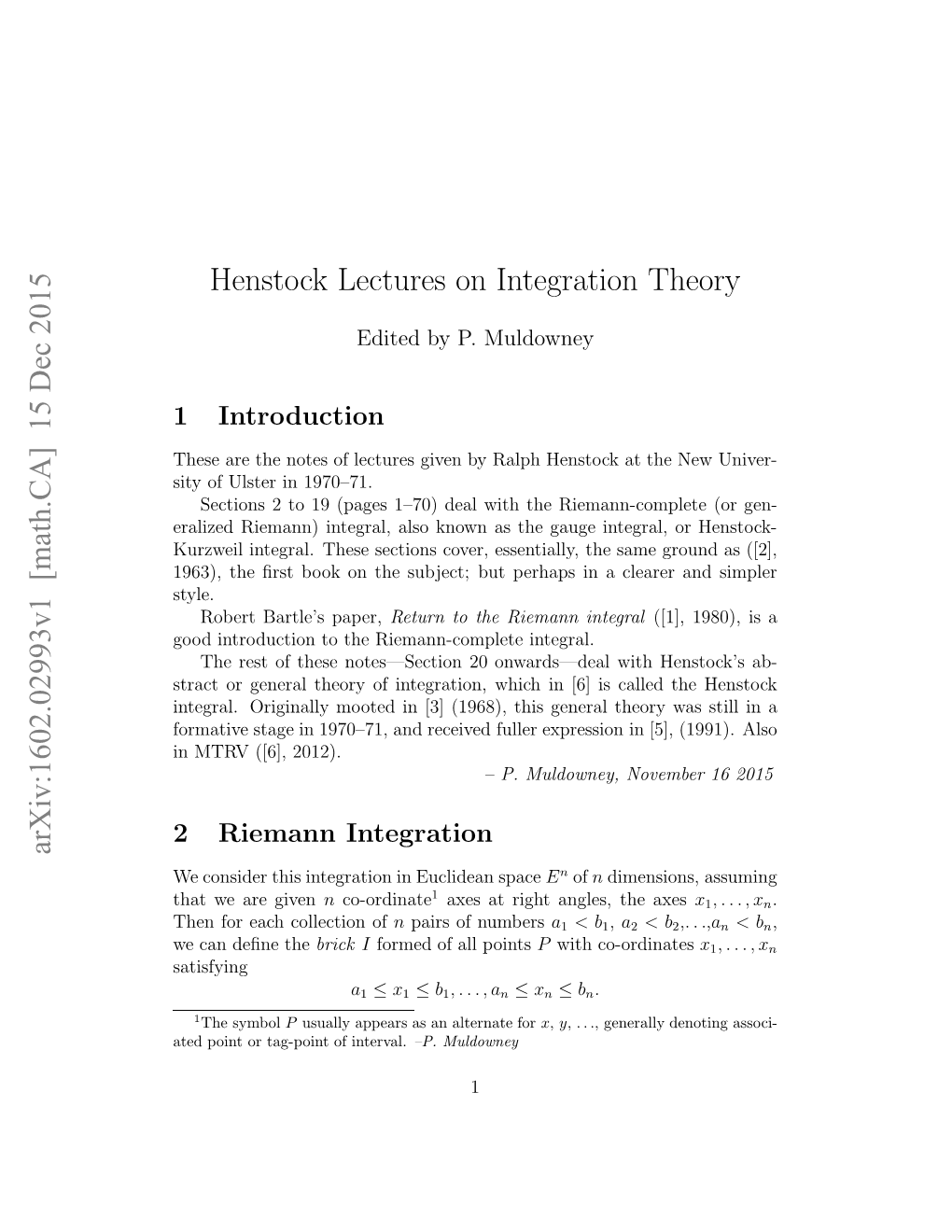 [Math.CA] 15 Dec 2015 Henstock Lectures on Integration Theory