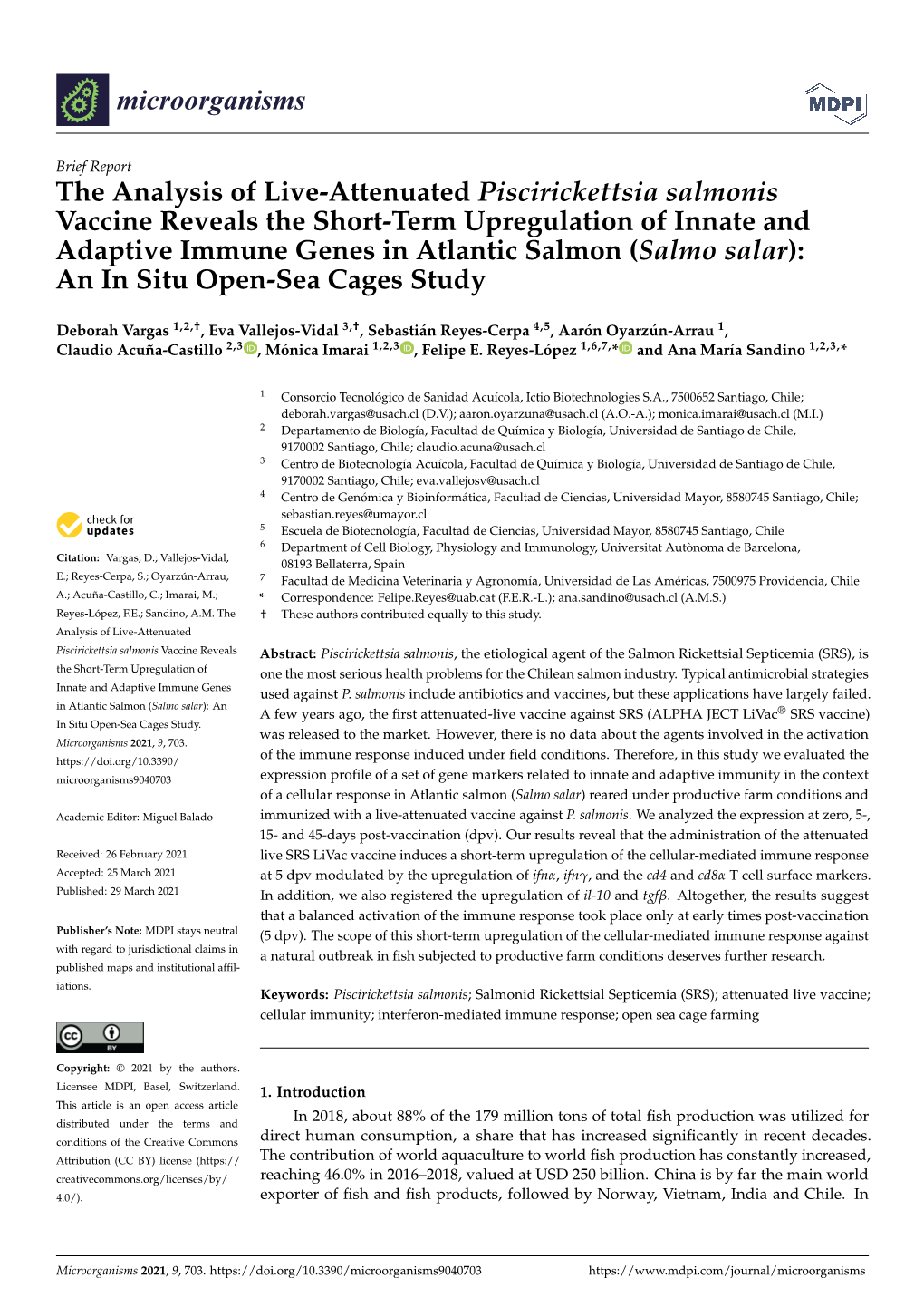 The Analysis of Live-Attenuated Piscirickettsia Salmonis Vaccine Reveals the Short-Term Upregulation of Innate and Adaptive Immu