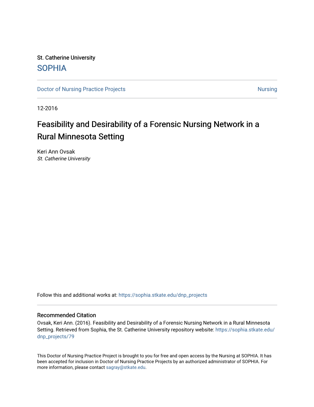 Feasibility and Desirability of a Forensic Nursing Network in a Rural Minnesota Setting