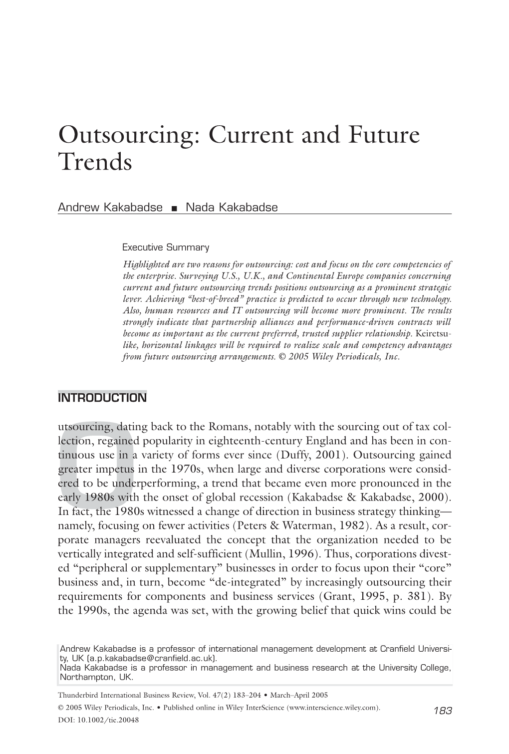 Outsourcing: Current and Future Trends