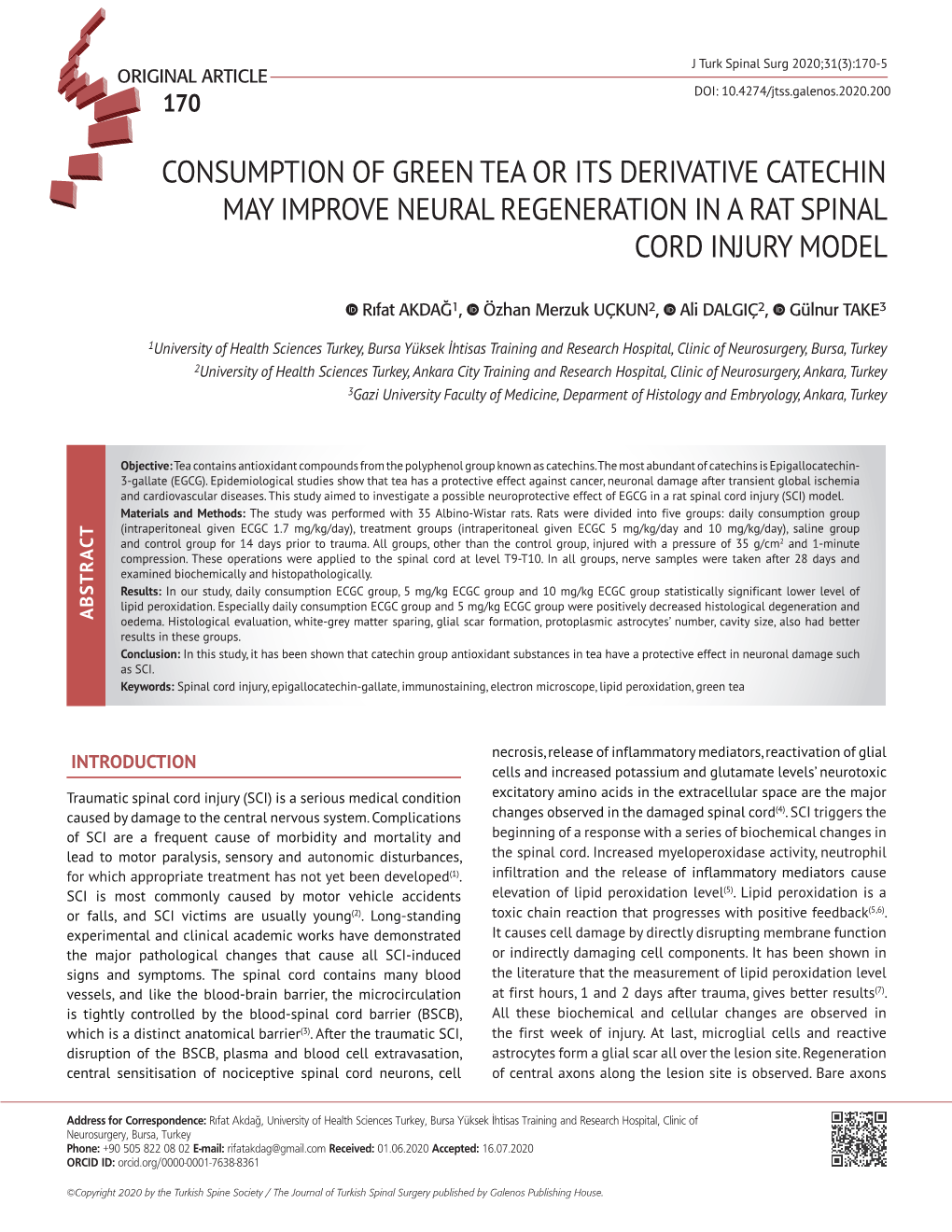 Consumption of Green Tea Or Its Derivative Catechin May Improve Neural Regeneration in a Rat Spinal Cord Injury Model