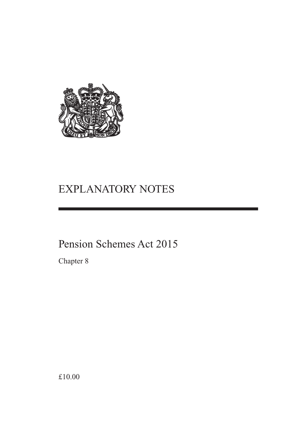 EXPLANATORY NOTES Pension Schemes Act 2015