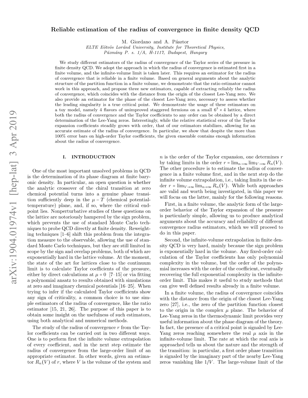 Reliable Estimation of the Radius of Convergence in Finite Density