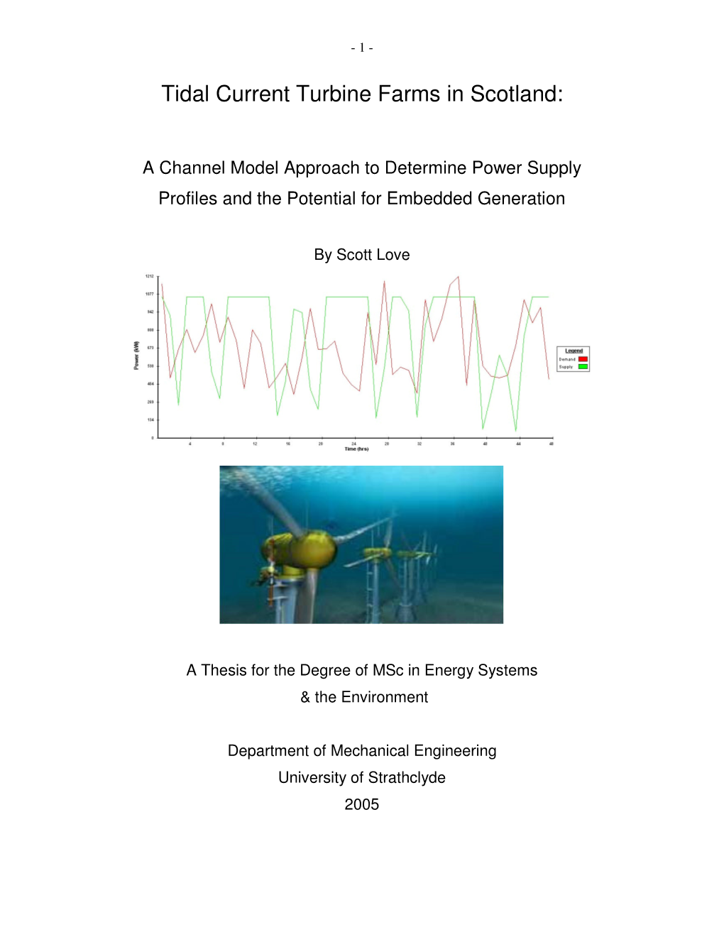 Tidal Current Turbine Farms in Scotland