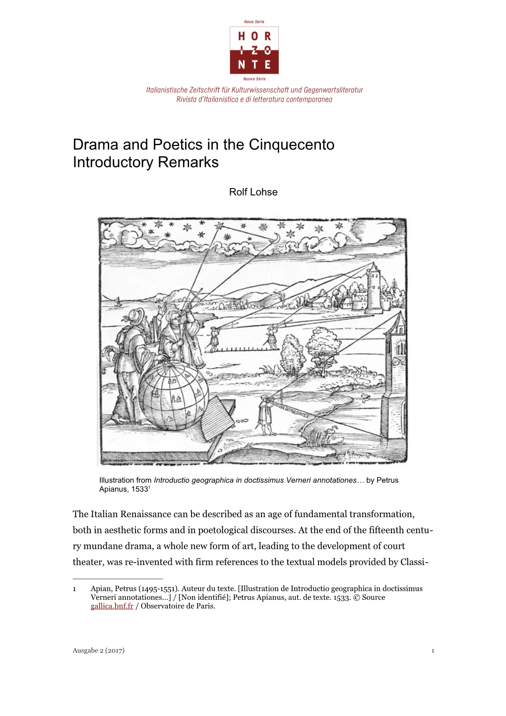 Drama and Poetics in the Cinquecento Introductory Remarks