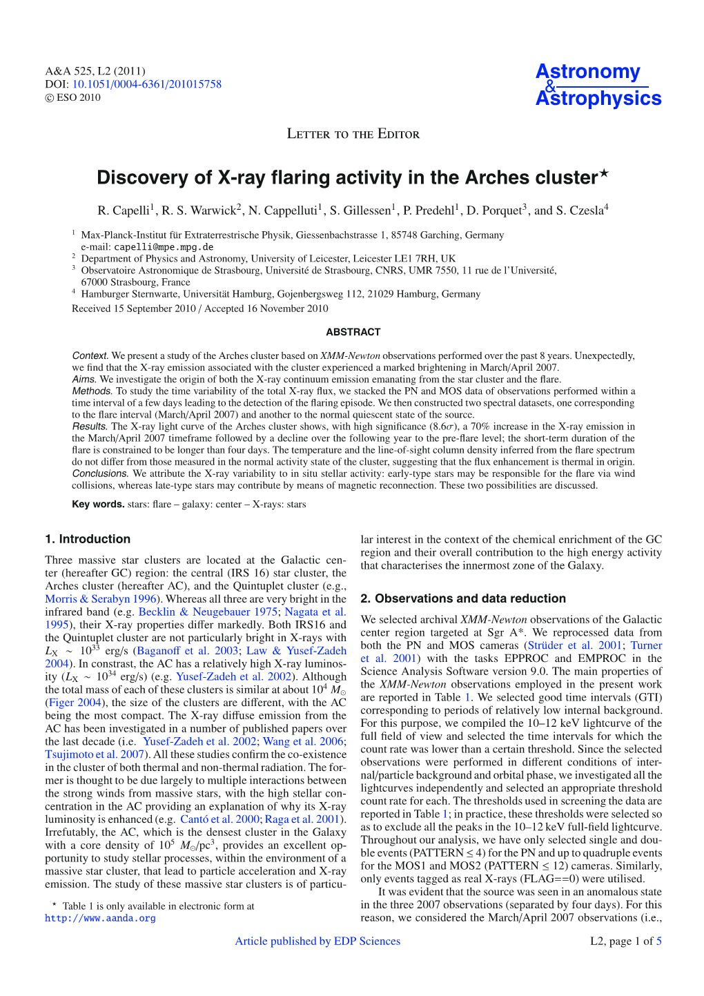 Discovery of X-Ray Flaring Activity in the Arches Cluster⋆