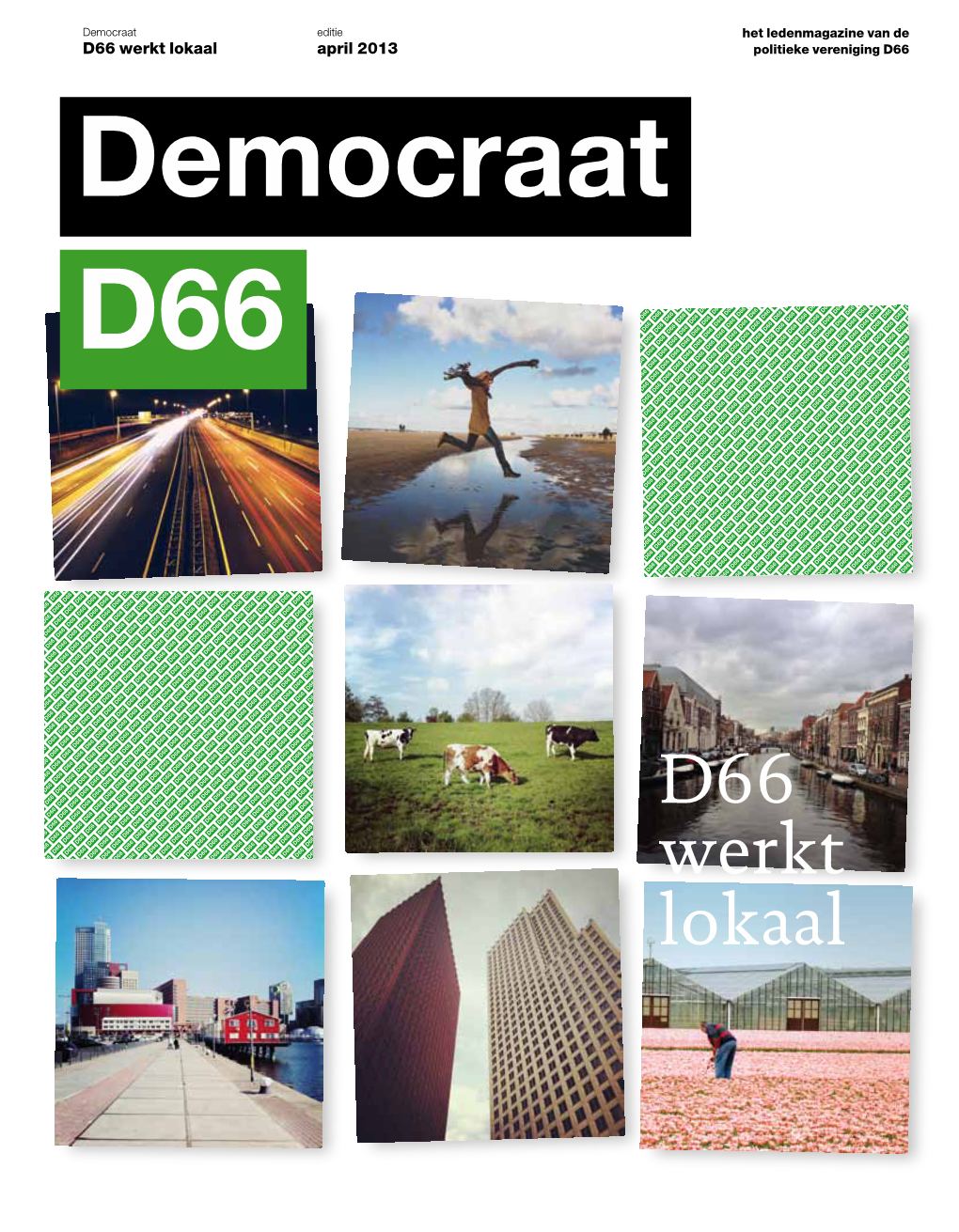 Bekijk Hier De Democraat In