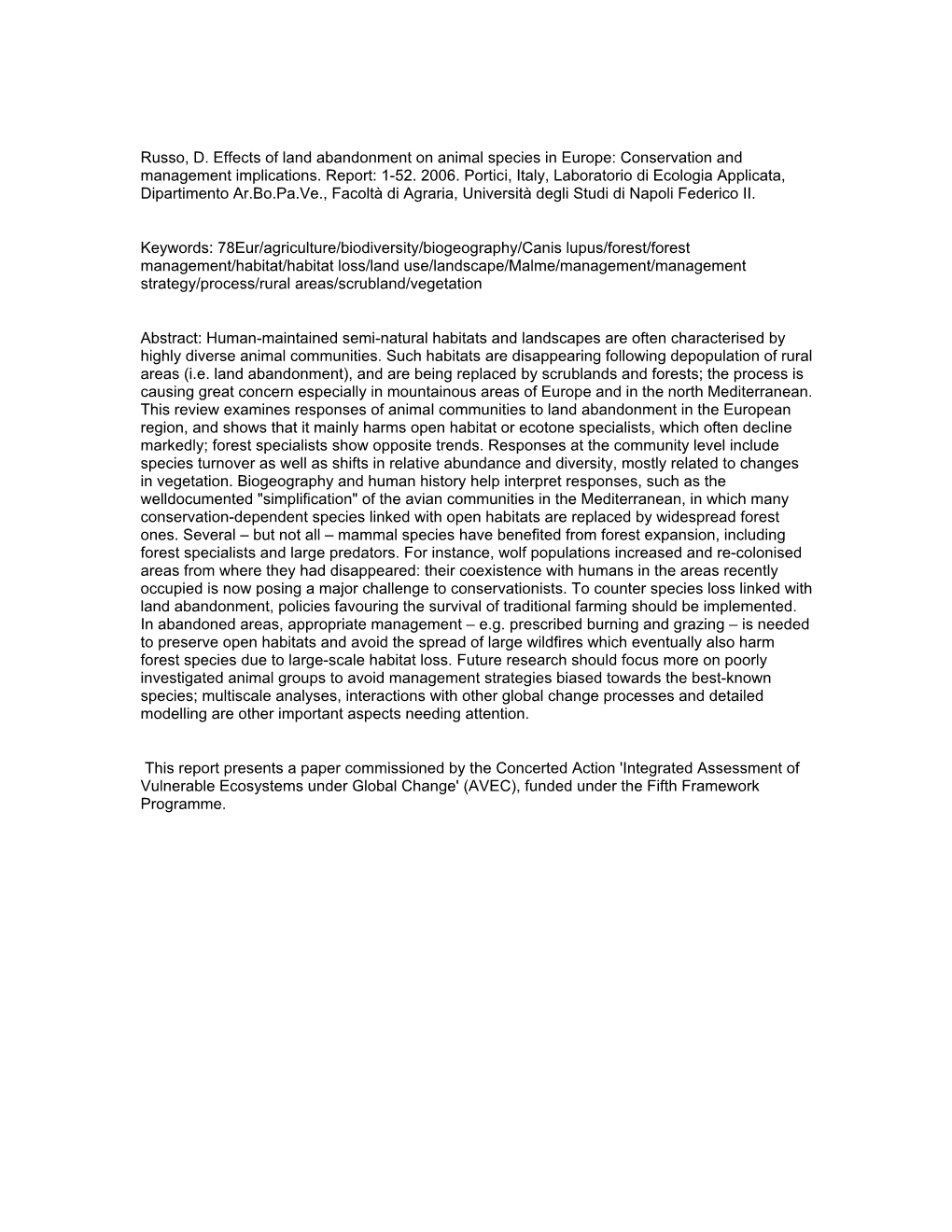 Russo, D. Effects of Land Abandonment on Animal Species in Europe: Conservation and Management Implications