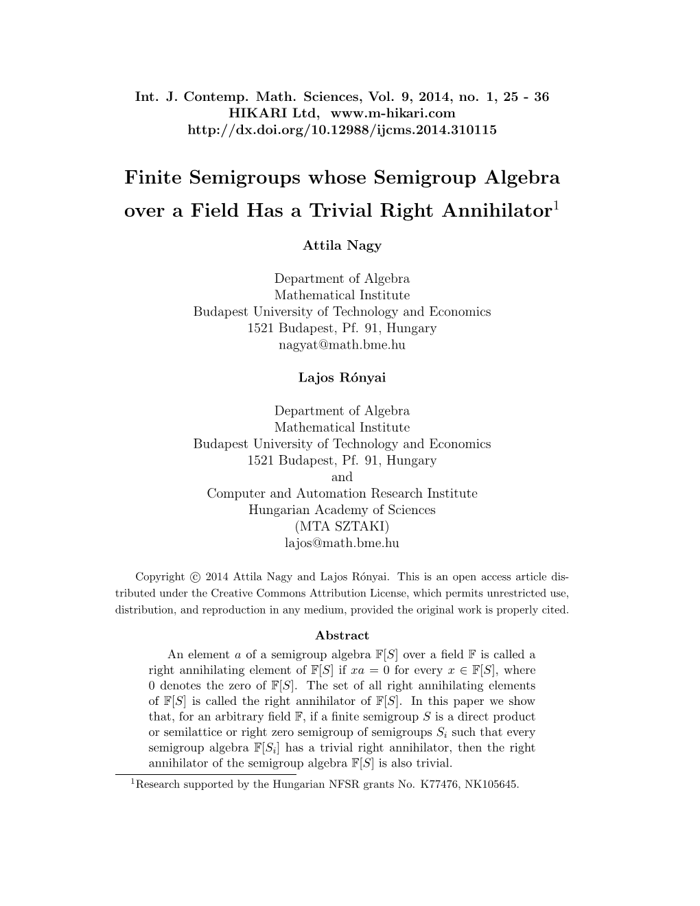 Finite Semigroups Whose Semigroup Algebra Over a Field Has a Trivial Right Annihilator1