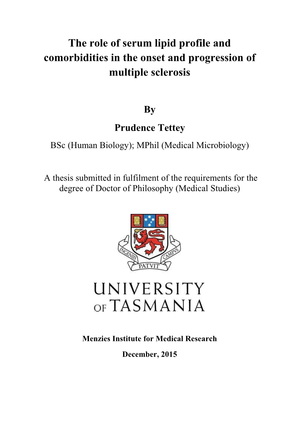 The Role of Serum Lipid Profile and Comorbidities in the Onset and Progression of Multiple Sclerosis