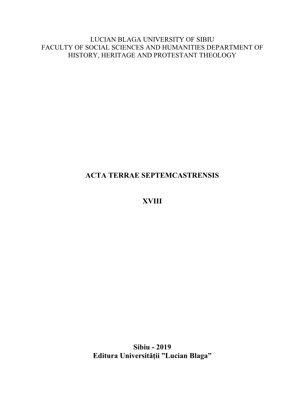 Lucian Blaga University of Sibiu Faculty of Social Sciences and Humanities Department of History, Heritage and Protestant Theology