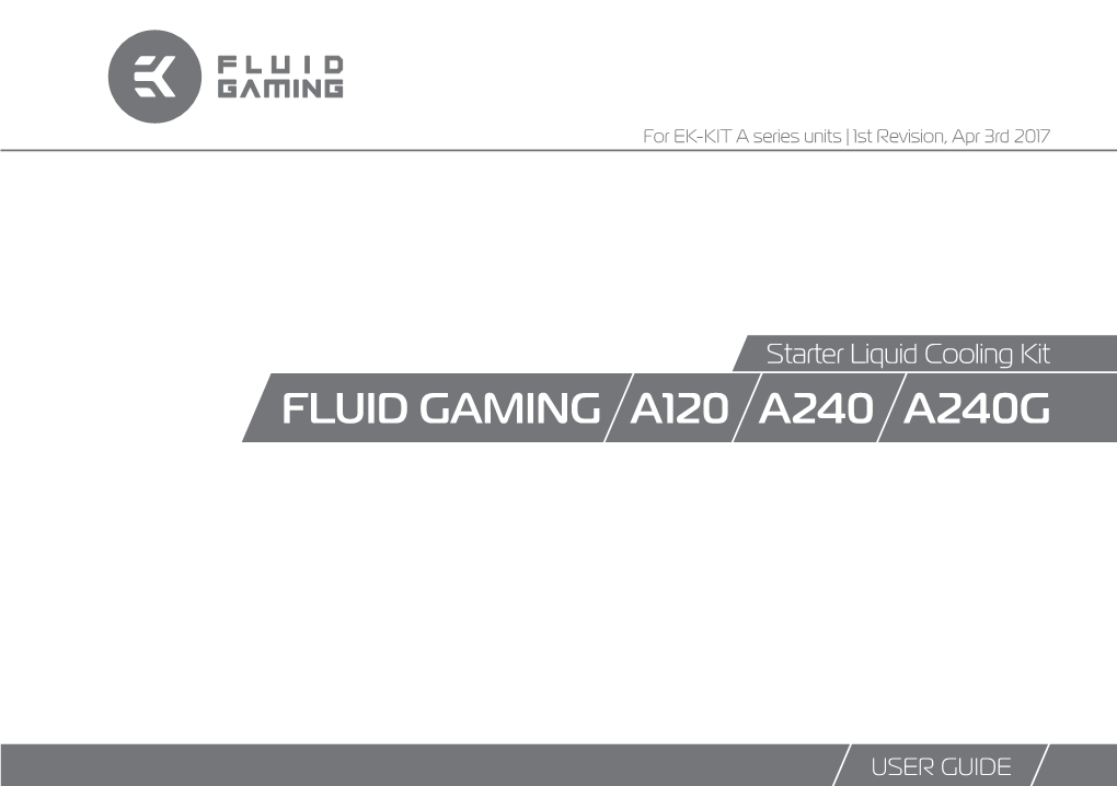 Fluid Gaming A120 A240 A240g