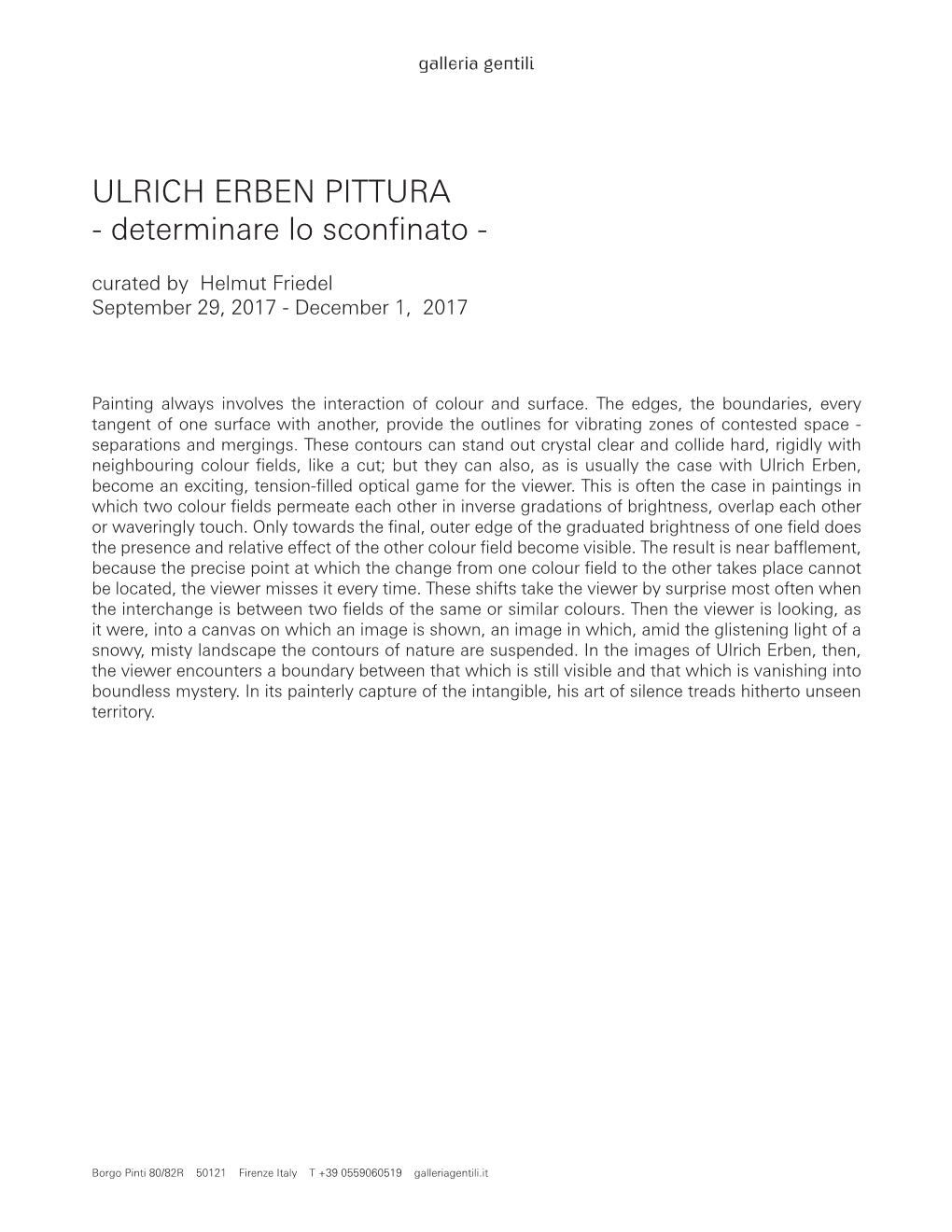 ULRICH ERBEN PITTURA - Determinare Lo Sconfinato - Curated by Helmut Friedel September 29, 2017 - December 1, 2017