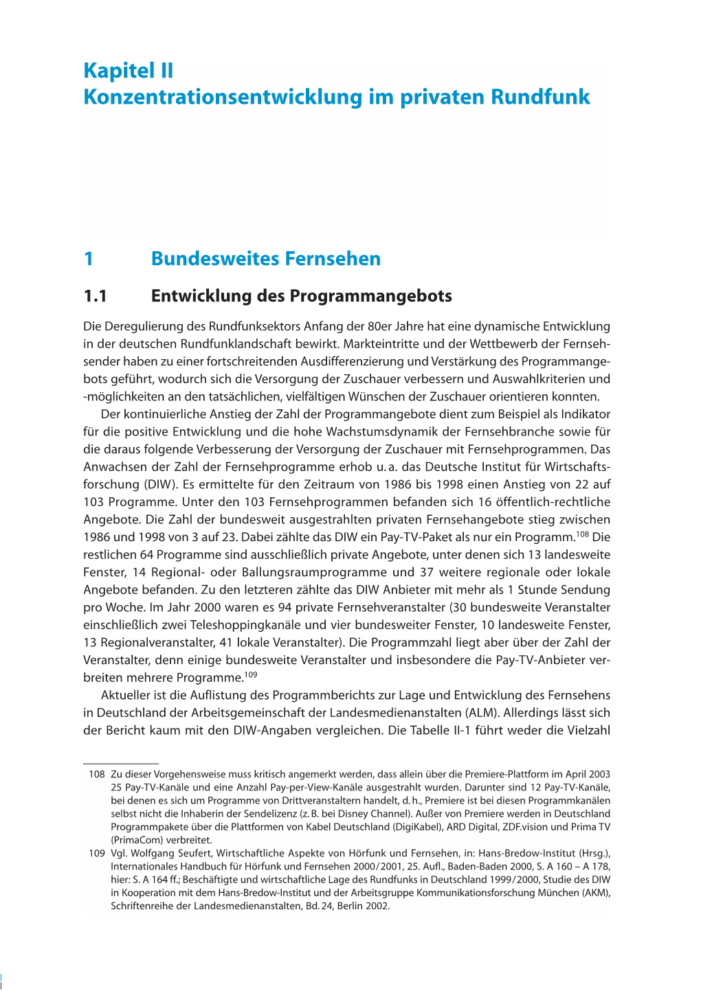 Kapitel II: Konzentrationsentwicklung Im Privaten Rundfunk Teil 1