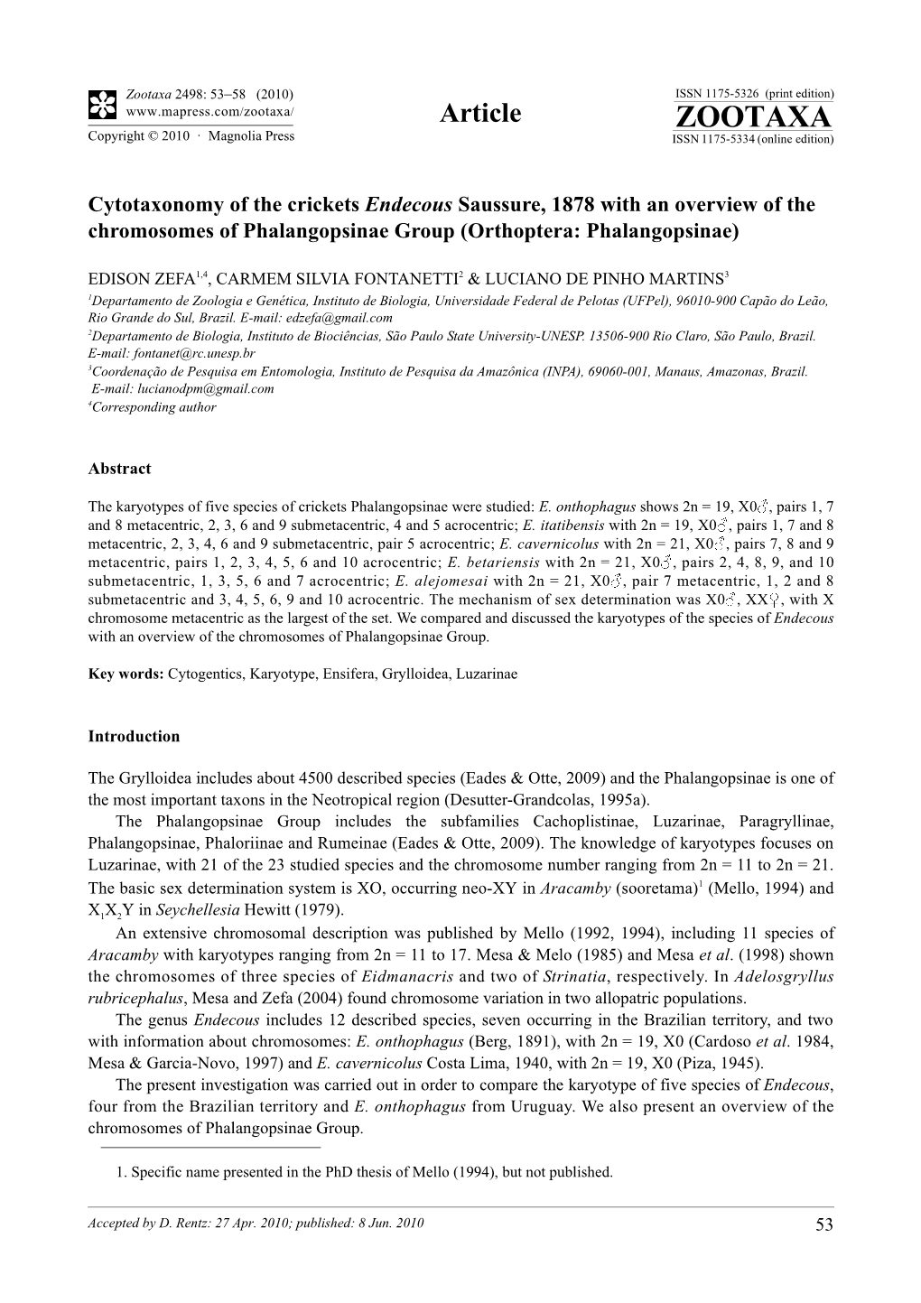 Zootaxa, Cytotaxonomy of the Crickets Endecous Saussure, 1878 with An