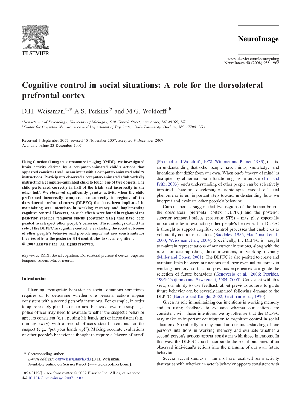 A Role for the Dorsolateral Prefrontal Cortex ⁎ D.H